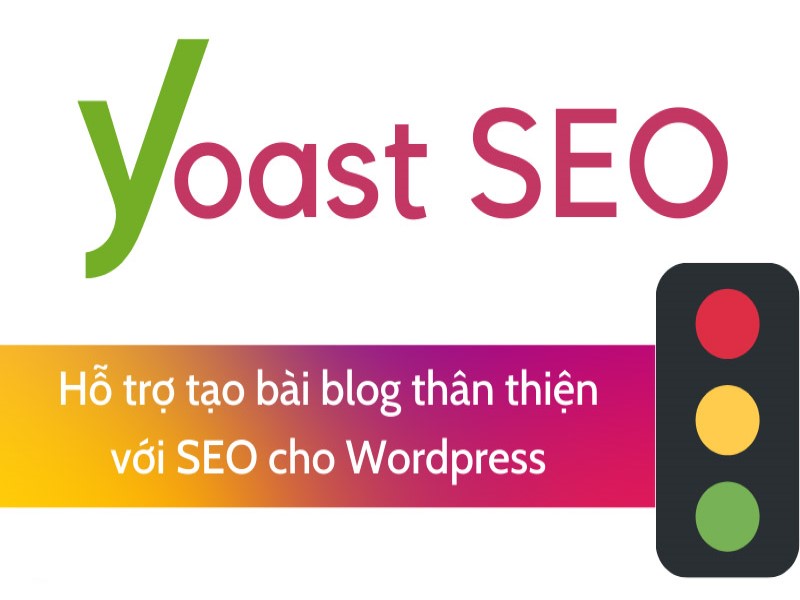 Bí quyết phân tích nội dung bài viết với YOAST SEO plugin trong Wordpress