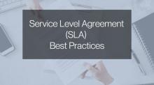 What is an SLA? Best practices for service-level agreements