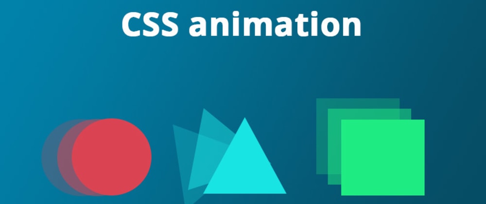 Thiết kế hoạt ảnh động với CSS Animation | TIGO Software Solutions